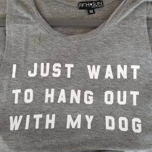 "Hang Out With My Dog" Tank Top